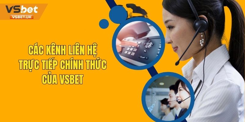 Các kênh hỗ trợ hợp lệ trực tiếp tại nhà cái