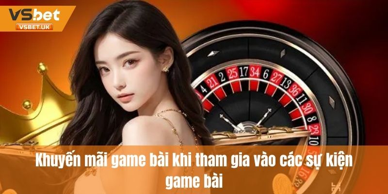 Tham gia vào các sự kiện để nhận ưu đãi