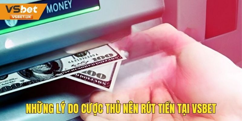 Những lý do người chơi nên yên tâm khi rút thưởng tại nhà cái